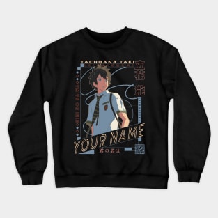 Tachibana Taki - Your Name | IKIGAISEKAI - V2 Crewneck Sweatshirt